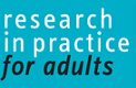 in partnership Research in Practice for Adults
